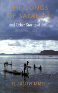 The Songs of Salanda and Other Stories of Sulu - Nimmo, H Arlo