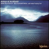 The Songs of Scotland - Marie McLaughlin / Malcolm Martineau