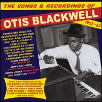 The Songs & Recordings of Otis Blackwell: 1952-62 - Otis Blackwell