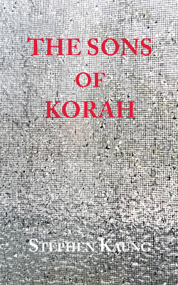 The Sons of Korah - Kaung, Stephen