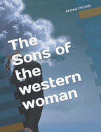 The Sons of the western woman