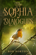 The Sophia Dialogues