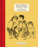 The sorely trying day
