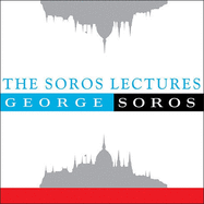 The Soros Lectures: At the Central European University