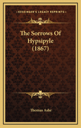 The Sorrows of Hypsipyle (1867)