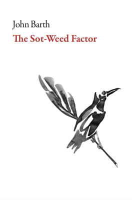 The Sot-Weed Factor - Barth, John, Professor