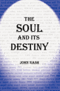 The Soul and Its Destiny