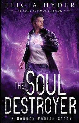 The Soul Destroyer - Hyder, Elicia