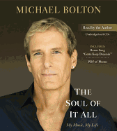 The Soul of It All - Bolton, Michael (Read by)