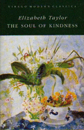 The Soul of Kindness