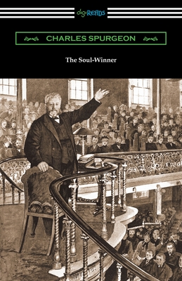 The Soul-Winner - Spurgeon, Charles