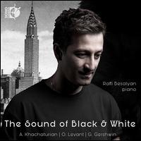 The Sound of Black & White - Raffi Besalyan (piano)