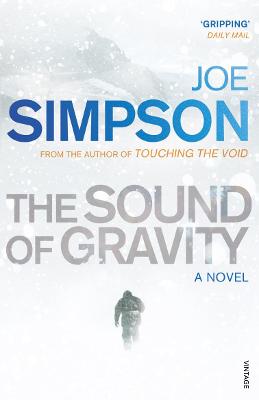 The Sound of Gravity - Simpson, Joe