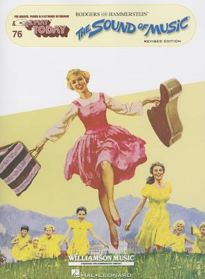 The Sound of Music: E-Z Play Today Volume 76 - Rodgers, Richard (Composer), and Hammerstein, Oscar (Composer)