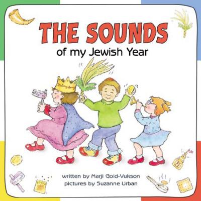 The Sounds of My Jewish Year - Gold-Vukson, Marji