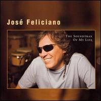 The Soundtrax of My Life - Jos Feliciano