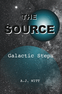 The Source: Galactic Steps