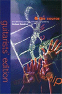 The source : guitarists' edition : the definitive worship collection