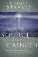 The Source of My Strength