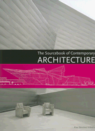 The Sourcebook of Contemporary Architecture - Vidiella, lex Snchez