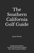 The Southern California Golf Guide