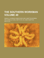 The Southern Workman Volume 49