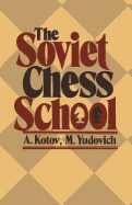 The Soviet chess school