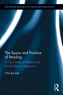 The Space and Practice of Reading: A Case Study of Reading and Social Class in Singapore