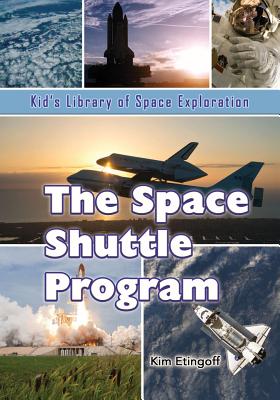 The Space Shuttle Program - Etingoff, Kim