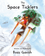 The Space Ticklers