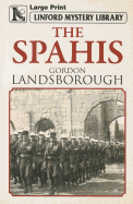 The Spahis - Landsborough, Gordon