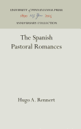 The Spanish Pastoral Romances
