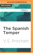 The Spanish temper.