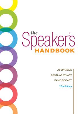 The Speaker's Handbook, Spiral bound Version - Sprague, Jo, and Stuart, Douglas, and Bodary, David