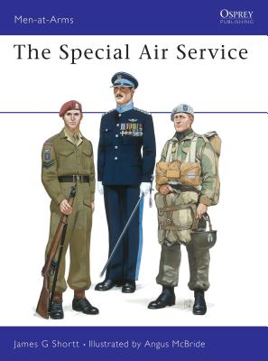 The Special Air Service - Shortt, James