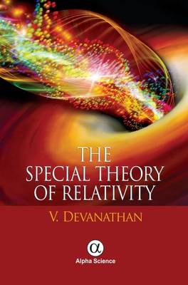 The Special Theory of Relativity - Devanathan, V.
