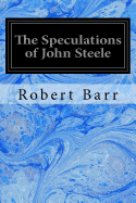 The Speculations of John Steele