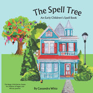 The Spell Tree: An early children's spell book