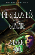 The Spellcaster's Grimoire