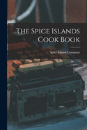 The Spice Islands cook book
