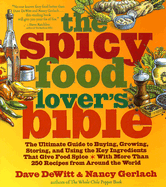 The Spicy Food Lover's Bible