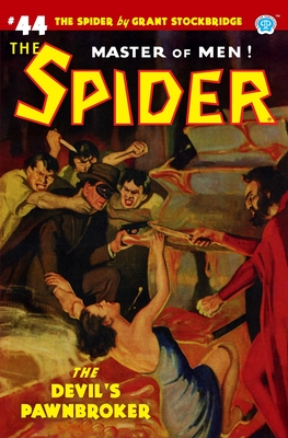 The Spider #44: The Devil's Pawnbroker - Tepperman, Emile C