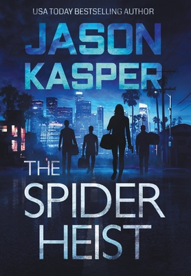 The Spider Heist - Kasper, Jason