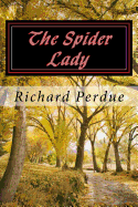 The Spider Lady