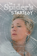 The Spider's Strategy