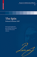 The Spin: Poincare Seminar 2007
