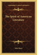 The Spirit of American Literature