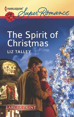 The Spirit of Christmas - Talley, Liz