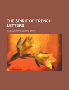 The Spirit of French Letters