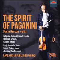 The Spirit of Paganini - Alexander Swete (guitar); Ludmil Petkov (piano); Mario Hossen (violin); Nadja Hoebarth (piano); Nayden Todorov (conductor)